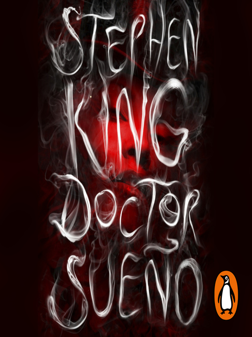 Title details for Doctor Sueño by Stephen King - Available